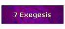 7 Exegesis